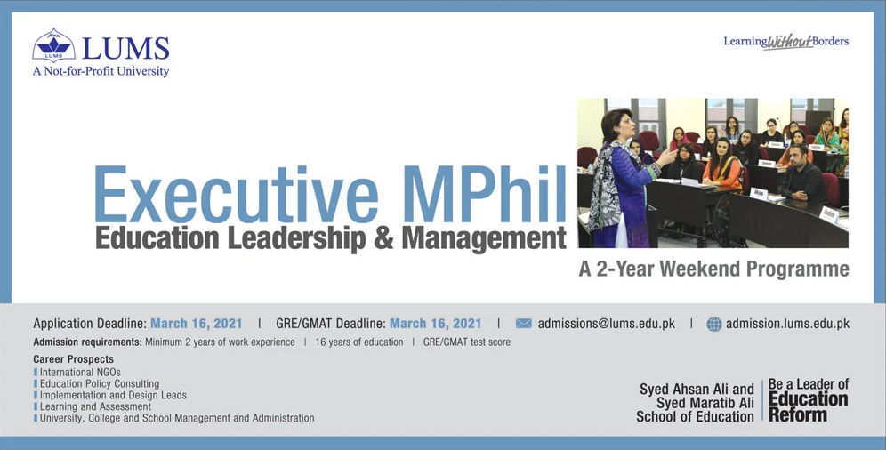 LUMS Executive MPhil Admission 2021, Last Date
