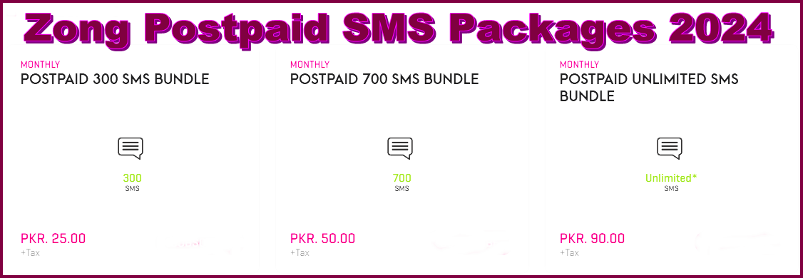 Zong Postpaid SMS Packages 2024